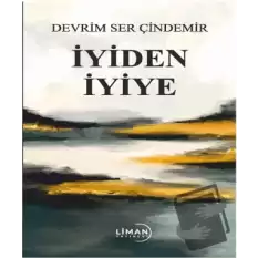 İyiden İyiye