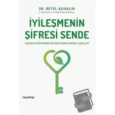 İyileşmenin Şifresi Sende