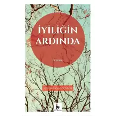 İyiliğin Ardında