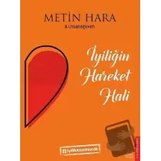 İyiliğin Hareket Hali