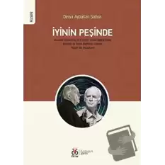 İyinin Peşinde