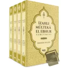 İzahlı Mülteka El Ebhur Tercümesi 1.Cilt (Ciltli)