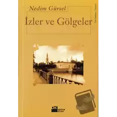 İzler ve Gölgeler