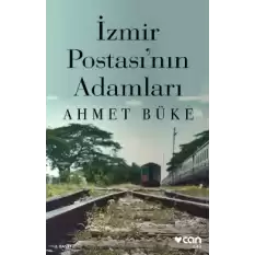 İzmir Postası’nın Adamları