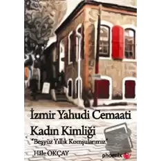 İzmir Yahudi Cemaati Kadın Kimliği