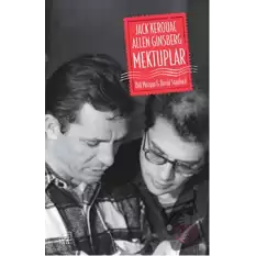 Jack Kerouac ve Allen Ginsberg - Mektuplar