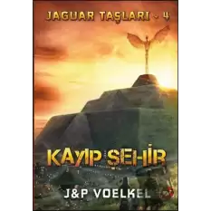 Jaguar Taşları 4 / Kayıp Şehir