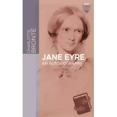 Jane Eyre An Autobiography