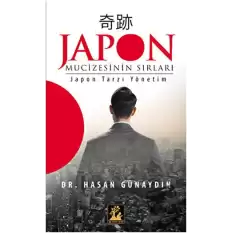 Japon Mucizesinin Sırları