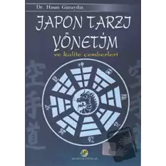 Japon Tarzı Yönetim ve Kalite Çemberleri