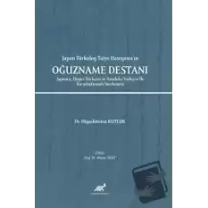 Japon Türkolog Taiyo Hasegawa’ın Oğuzname Destanı