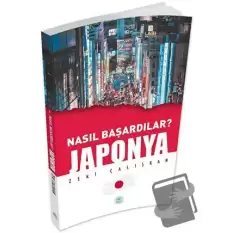 Japonya - Nasıl Başardılar?