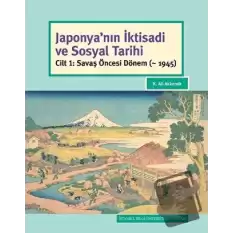 Japonyanın İktisadi ve Sosyal Tarihi (Ciltli)