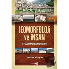 Jeomorfoloji ve İnsan