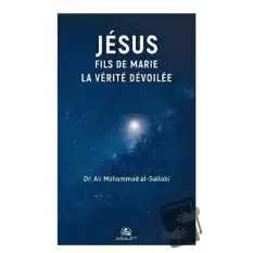 Jesus Fils de Marie La Verite Devoilee