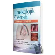 Jinekolojik Cerrahi Operatif Teknikler