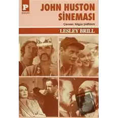 John Huston Sineması