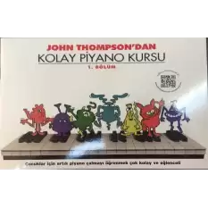 John Thompsondan Kolay Piyano Kursu 1. Bölüm