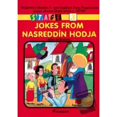 Jokes From Nasreddin Hodja Stage 3 İlköğretim Okulları 7. Sınıf İngilizce Ders Programına Uygun Okuma Kitabı Serisi 1. Kitap