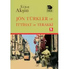 Jön Türkler ve İttihat ve Terrakki