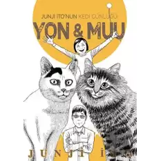 Junji İto’nun Kedi Günlüğü: Yon&Muu