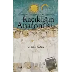 Kaçıklığın Anatomisi