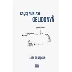 Kaçış Noktası Gelidonya