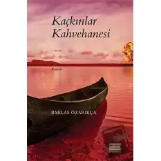 Kaçkınlar Kahvehanesi