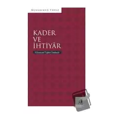 Kader ve İhtiyar