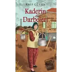 Kaderin Darbeleri