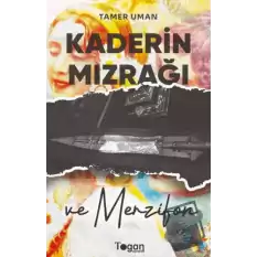 Kaderin Mızrağı ve Merzifon