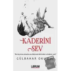 Kaderini Sev