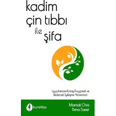 Kadim Çin Tıbbı İle Şifa