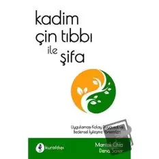 Kadim Çin Tıbbı ile Şifa