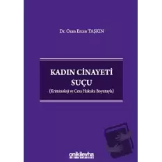 Kadın Cinayeti Suçu (Ciltli)