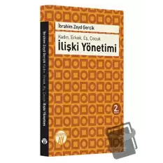 Kadın, Erkek, Eş, Çocuk : İlişki Yönetimi