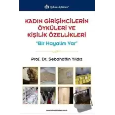 Kadın Girişimcilerin Öyküleri ve Kişilik Özellikleri