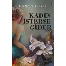 Kadın İsterse Gider