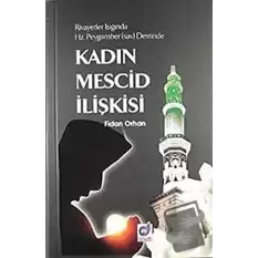 Kadın Mescid İlişkisi