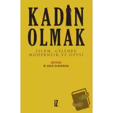 Kadın Olmak