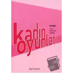 Kadın Oyunları  5 Oyun