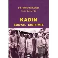 Kadın Sosyal Sınıfımız