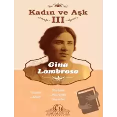 Kadın ve Aşk - III