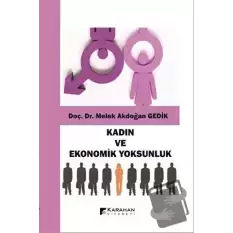 Kadın ve Ekonomik Yoksunluk