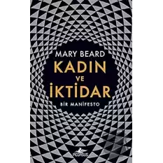 Kadın ve İktidar (Ciltli)