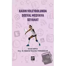 Kadın Voleybolunda Sosyal Medyaya Seyahat