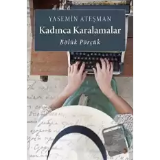 Kadınca Karalamalar