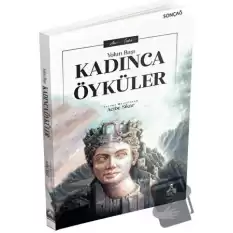 Kadınca Öyküler - Yolun Başı