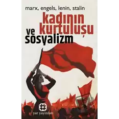 Kadının Kurtuluşu ve Sosyalizm