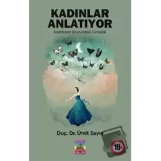 Kadınlar Anlatıyor